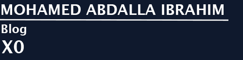 Mohamed Abdalla Ibrahim's Blog